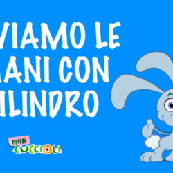 Giornata mondiale igiene delle mani per bambini video: Lavati le mani con Cilindro dei Mini Cuccioli