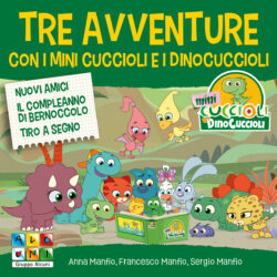Copertina Libro - Tre Avventure con i Mini Cuccioli e i DinoCuccioli